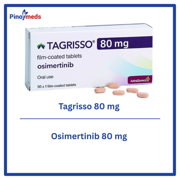 Tagrisso 80 mg Tablet. Available in the Philippines